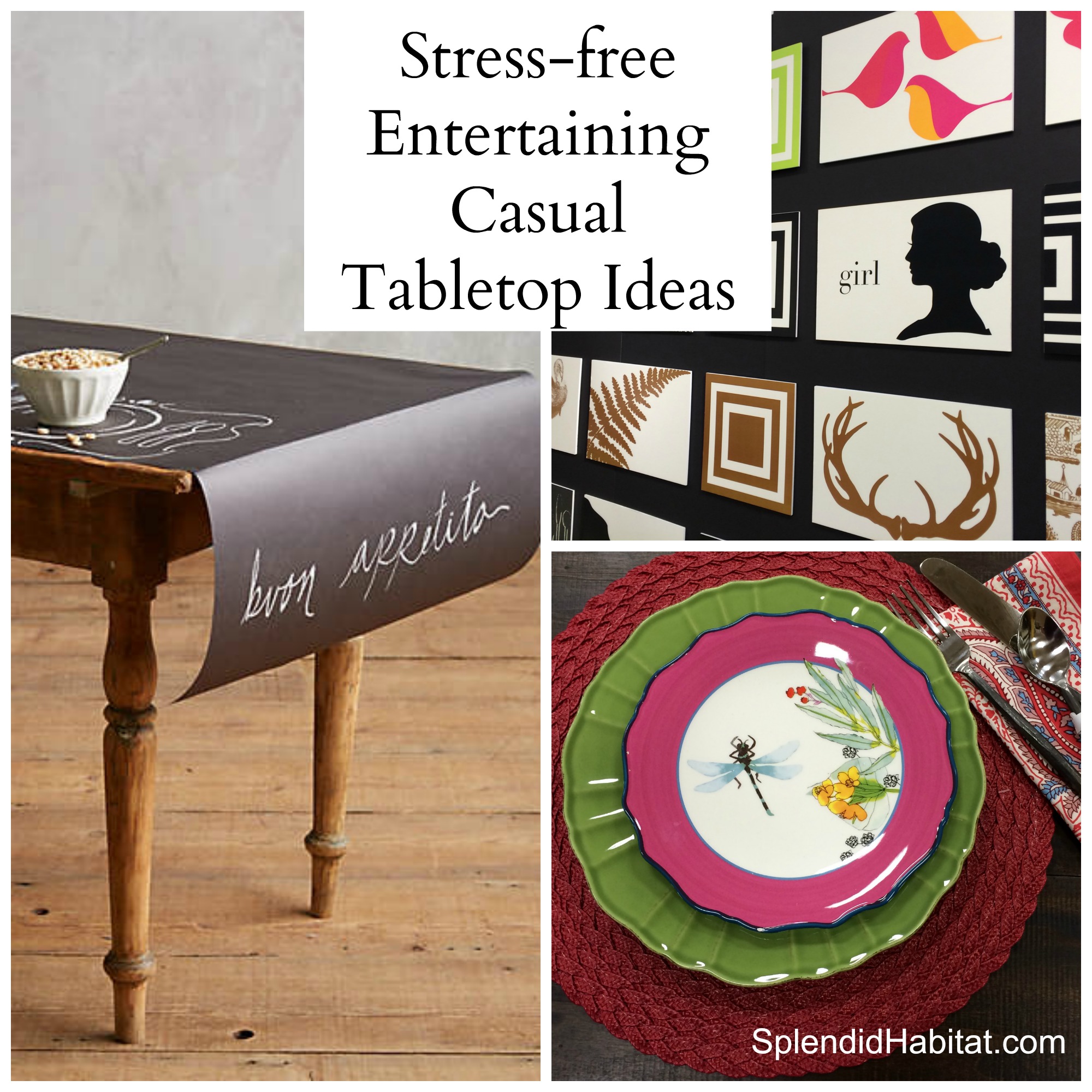 Stressfree Tabletop Ideas